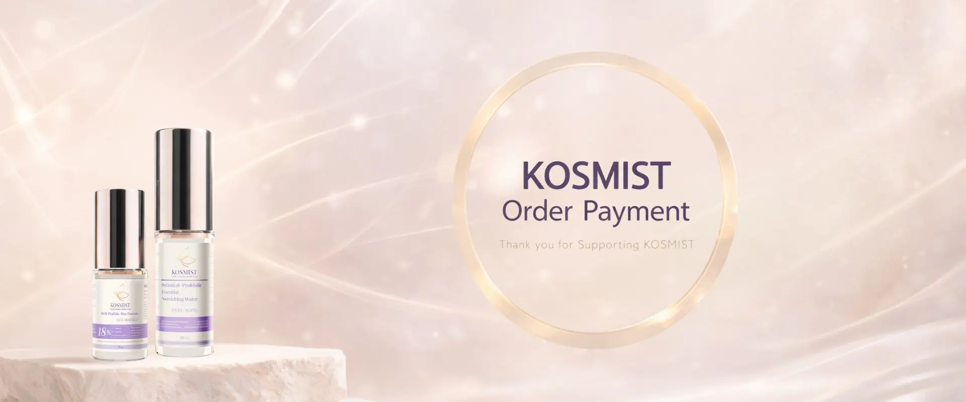 แบนเนอร์ยืนยันคำสั่งซื้อและการชำระเงินของ KOSMIST แสดงโลโก้แบรนด์และผลิตภัณฑ์บนพื้นหลังโทนสะอาด